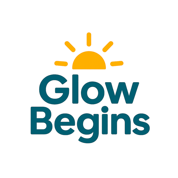 Glow Begins
